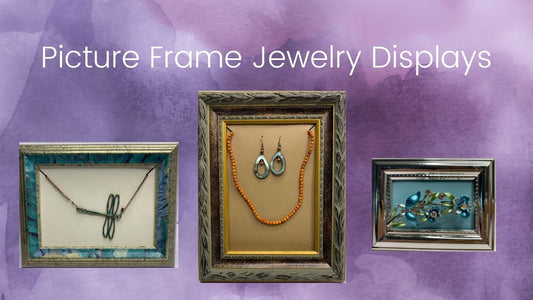 Picture frame jewelry displays!